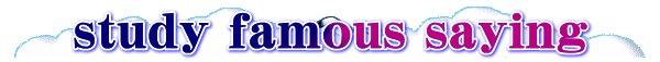 study famous saying
